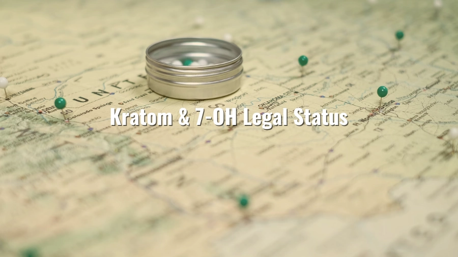 Kratom & 7-OH Legal Status in The US