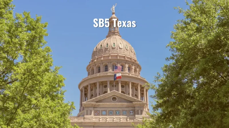 Texas Capitol building with the title “SB5 Texas” displayed