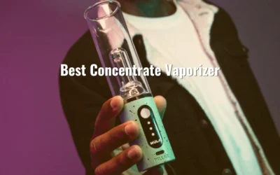 What Makes the Best Concentrate Vaporizer?